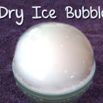 Dry Ice Bubble