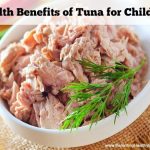 Health Benefits of Tuna for Children