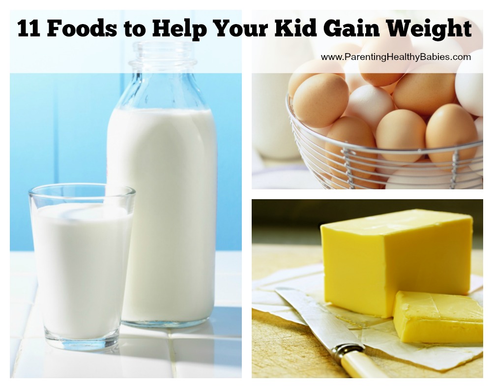 11-foods-to-help-your-kid-gain-weight