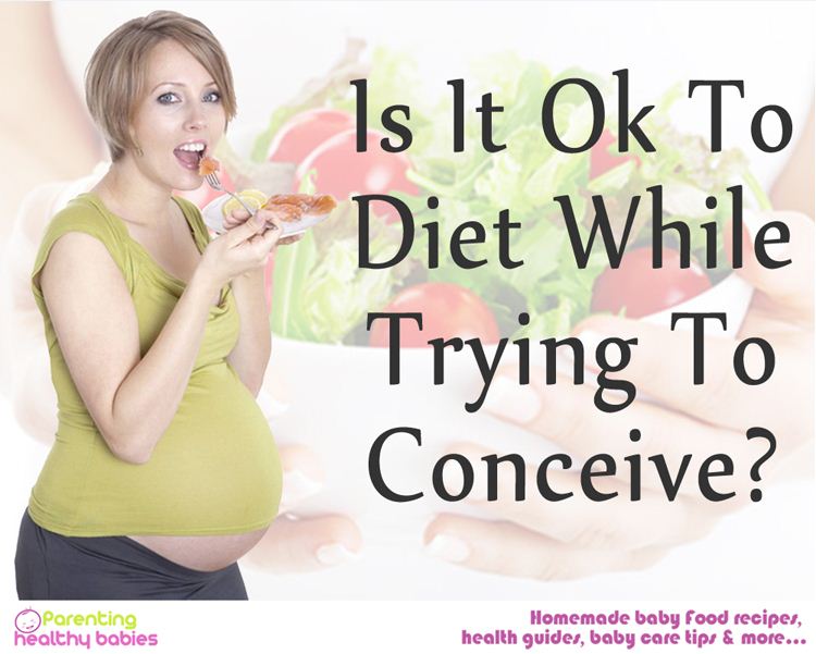 what to eat while trying to conceive, detox diet while trying to conceive, safe diet while trying to conceive, how to diet while trying to conceive