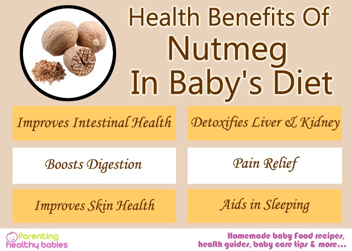 Health benefits of nutmegs, giving nutmegs to your child, nutmegs for kids, nutmeg benefits for kids