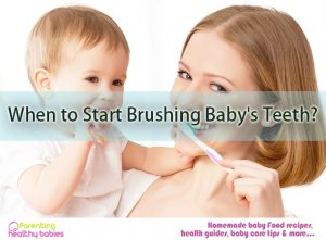 When To Start Brushing Baby's Teeth?