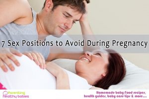 7 Sex Positions to Avoid During Pregnancy