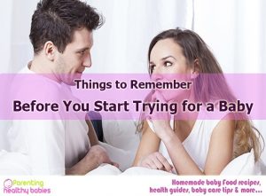 11 Things to Remember Before you Start Trying for a Baby