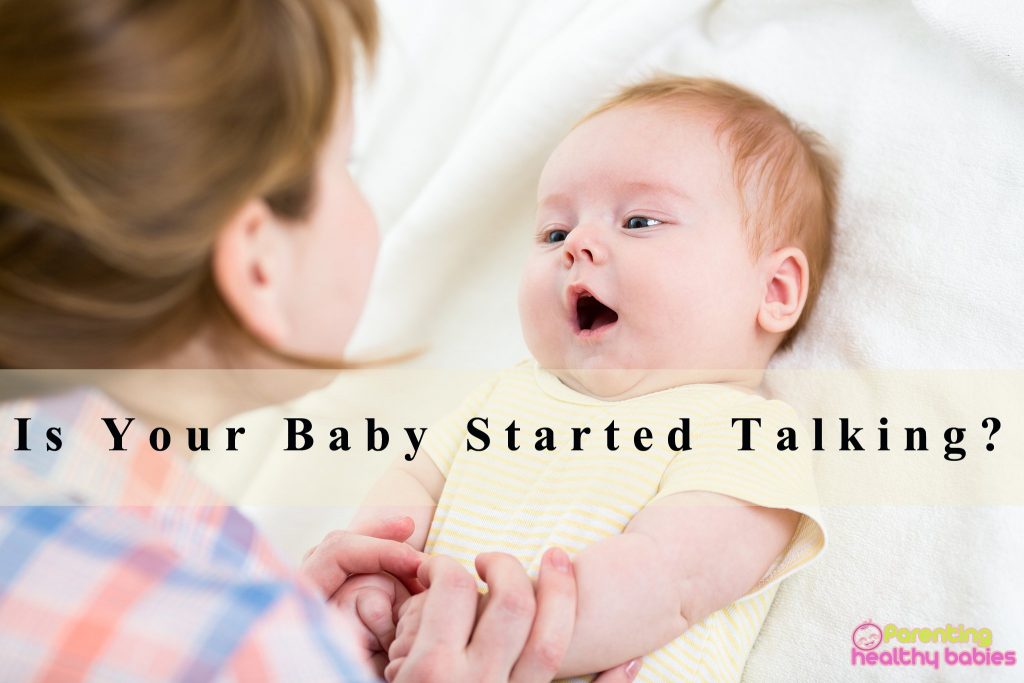 Babies start talking