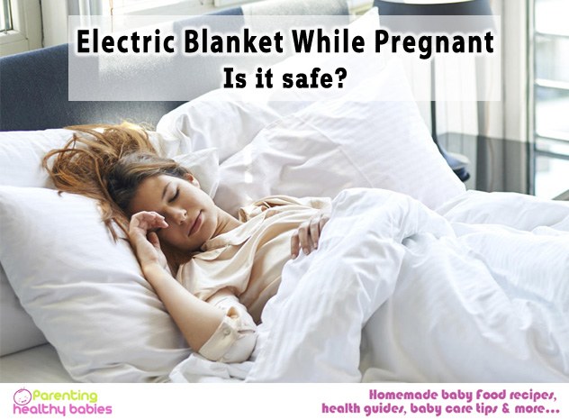 Electric blanket while pregnanct