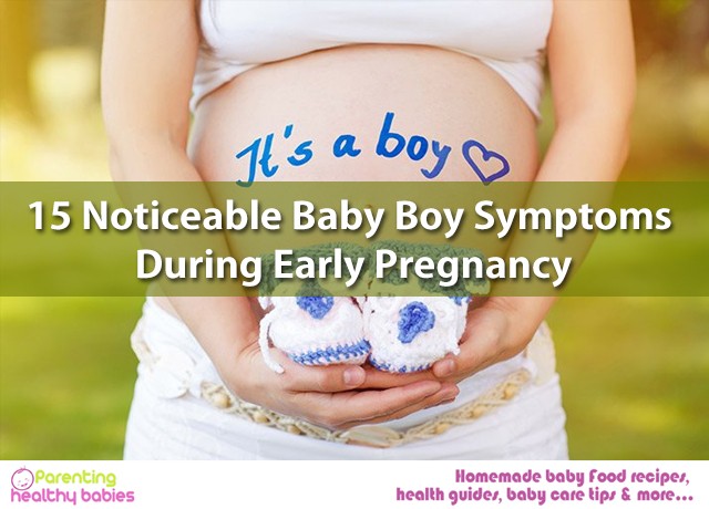 symptoms of having a baby boy in early pregnancy