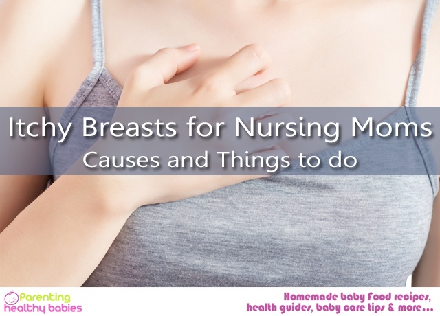 Itchy Breasts for Nursing Moms