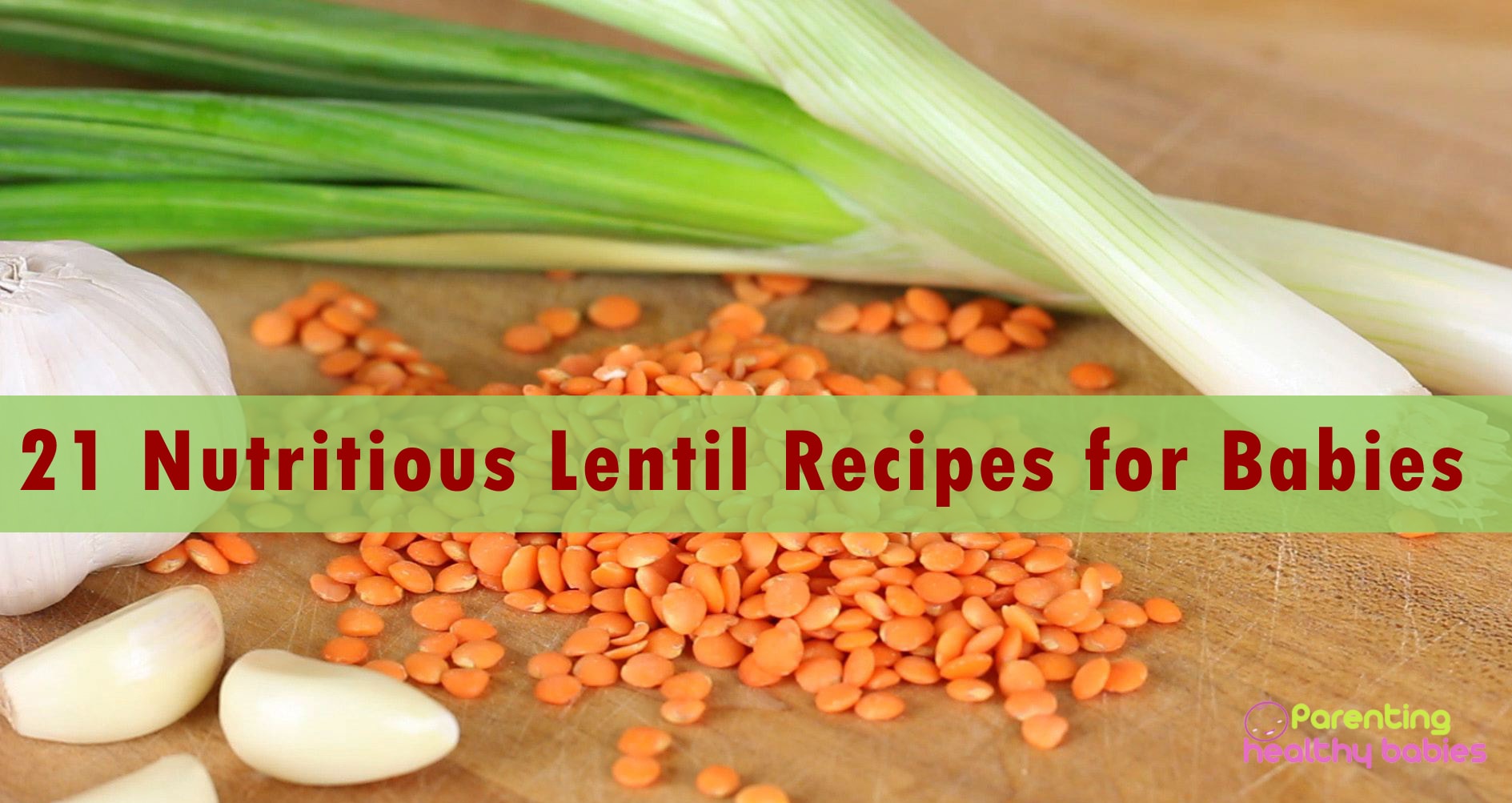 nutritious lentils recipes for babies