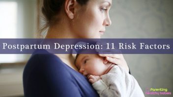 11 Risk Factors Of Postpartum Depression