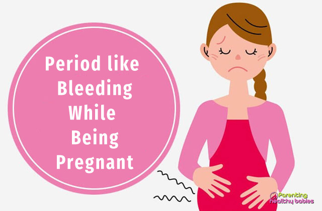 period during pregnancy