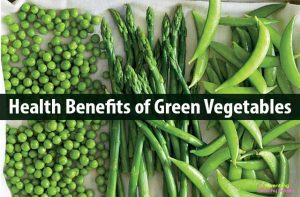 21 Health Benefits Of Eating Green Vegetables 21 Health Benefits Of Eating Green Vegetables