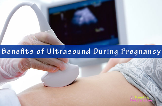 benefits of ultrasound during pregnancy