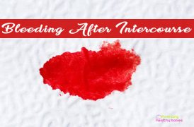 Bleeding After Intercourse: Should I be Worried?
