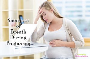 Breathlessness During Pregnancy: Symptoms, Causes and Treatment