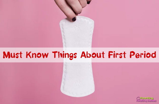 things to know about first period