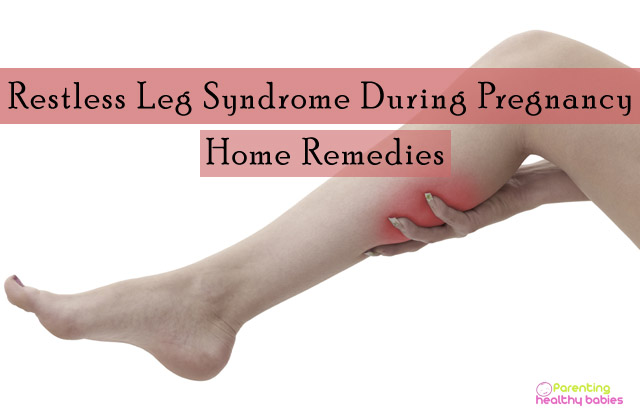 11  estate Remedies to Treat Restless Leg Syndrome During  