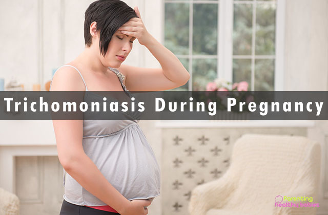 trichomoniasis during pregnancy