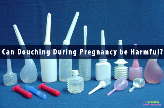 Can douching during pregnancy be harmful