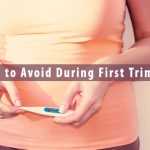 Foods to Avoid During First Trimester