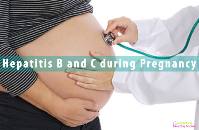Hepatitis B and C during Pregnancy