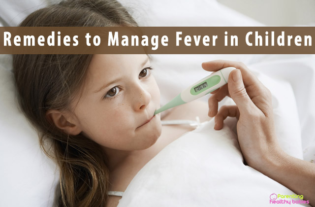 11 Home Remedies To Manage Fever Due To Exertion In Children