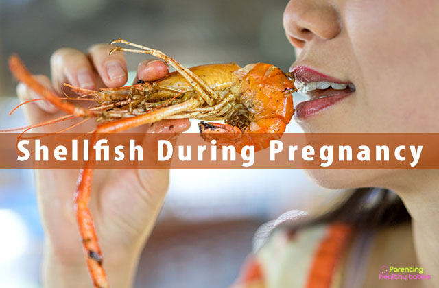 Shellfish During Pregnancy