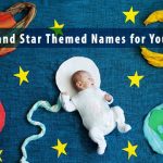 Space and Star Themed Names for Your Baby