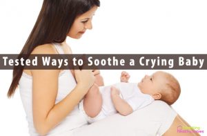 51 Tested Ways To Soothe A Crying Baby