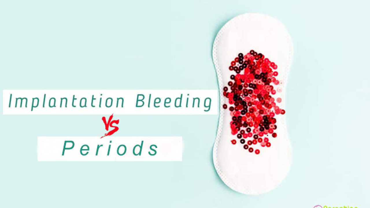 implantation bleeding vs period