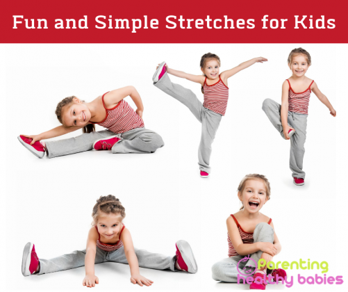11 Easy to Do Stretches for Kids | Parentinghealthybabies.com