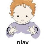 Baby sign for Play